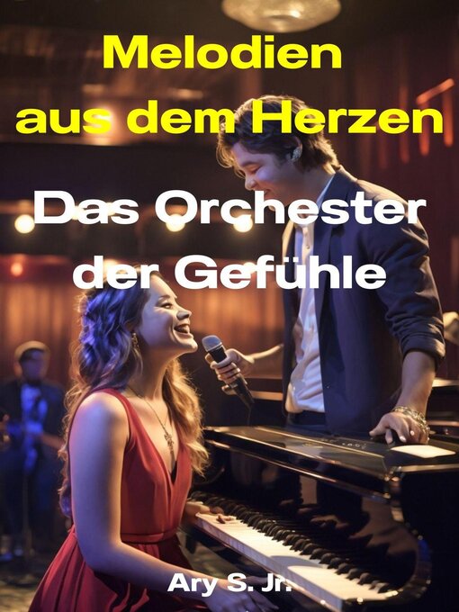 Title details for Melodien aus dem Herzen by Ary Junior - Available